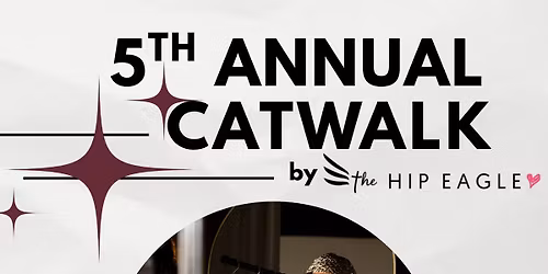 The Hip Eagle '25 Catwalk