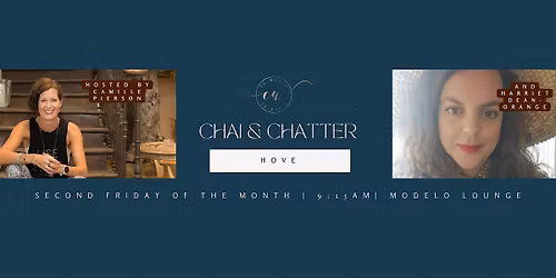 Hove Chai and Chatter: A Co-Women Networking Event