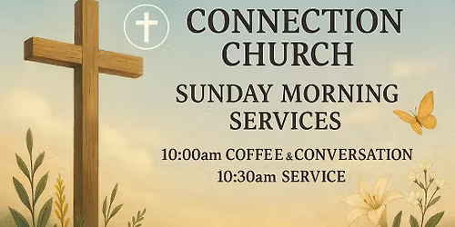 Sunday Morning Service & Fellowship
