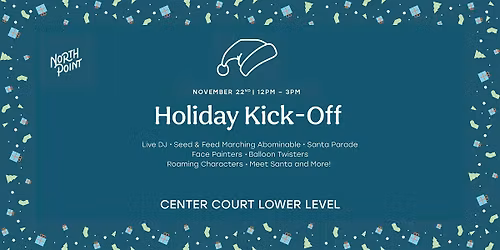 Santa is Coming to North Point!