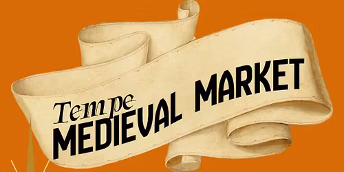 Tempe Medieval Market