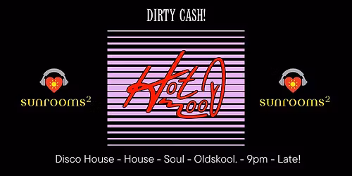 Hotmood Dirty Cash | Disco, Soul, House, Oldskool | Sunrroms2