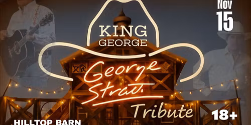 George Straight Tribute at Hilltop Barn