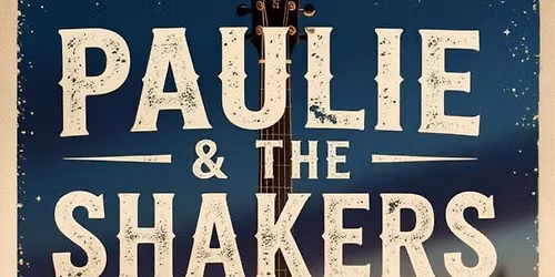 Paulie & The Shakers (Duo) @ The Stray Bar