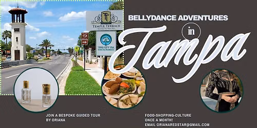Bellydance Tours of Temple Terrace!