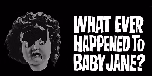 What Ever Happened to Baby Jane? (1962)