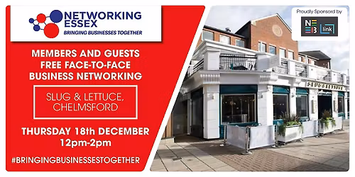 (FREE) Networking Essex Chelmsford Thursday 18th December 12pm-2pm