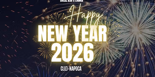 Revelion 2026 Cluj-Napoca