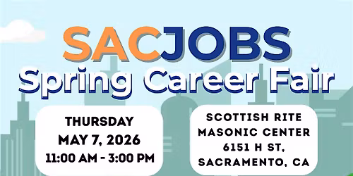SacJobs Spring Career Fair (In Person)