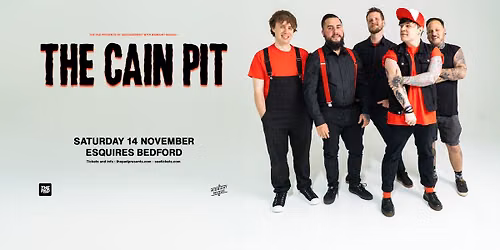 The Cain Pit + Dois Padres | Esquires