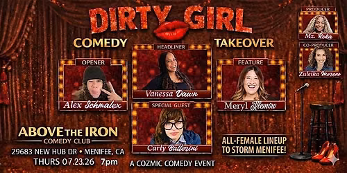 Dirty Girl Comedy Take Over