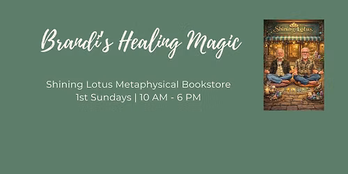 1st Sundays @ Shining Lotus Metaphysical Bookstore