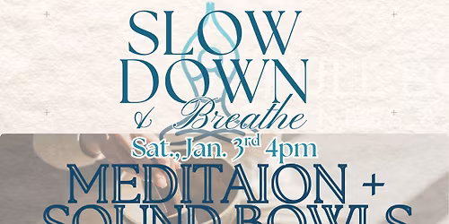 Ring in the New Year: Meditation + Sound Bath