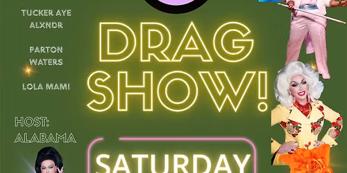 Drag Show! - Carrollton Rainbow Presents 