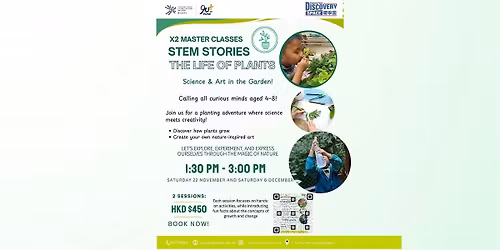 STEM Stories: The life of Plants. x2 Master Classes.