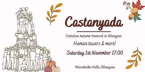 Castanyada & Castells: Catalan Autumn Festival in Glasgow