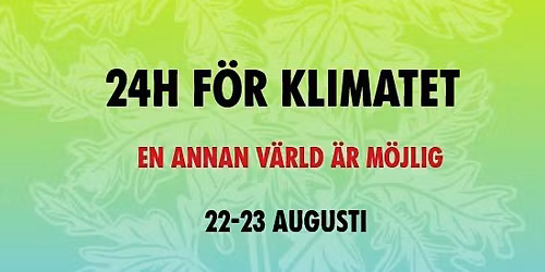 24 H F\u00d6R KLIMATET!