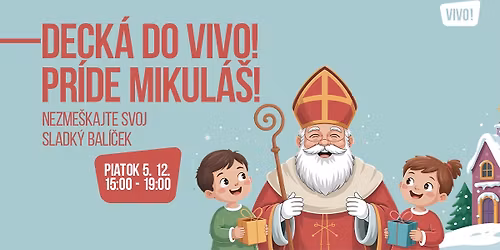 Mikul\u00e1\u0161 vo VIVO! rozd\u00e1va bal\u00ed\u010dky pre deti