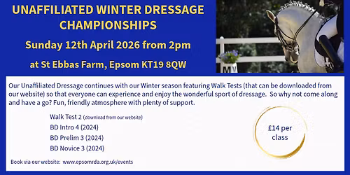 Unaffiliated Winter Dressage Championships - Sunday 12th April 2026