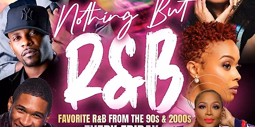 Nothing But R&B Fridays @ Headliners Uptown Charlotte