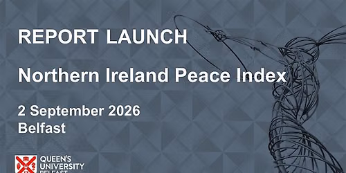 Northern Ireland Peace Index Report Launch