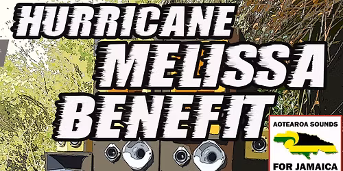 Hurricane Melissa Benefit - The Freehouse - Nelson