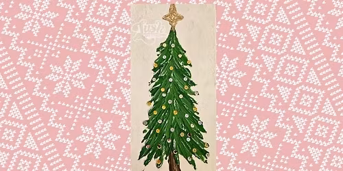 Textured Tree Workshop - Dec 14, 4-8 pm