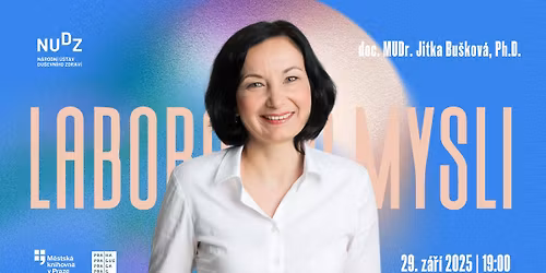 Laborato\u0159 mysli \u2013 Jitka Bu\u0161kov\u00e1: Sp\u00e1nek a jeho poruchy z hlediska v\u00fdvoje \u010dlov\u011bka
