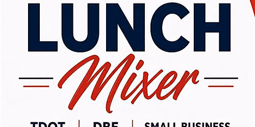 Banking and Borrowing DBE Small Business Mixer