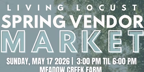 Living Locust Spring Vendor Market