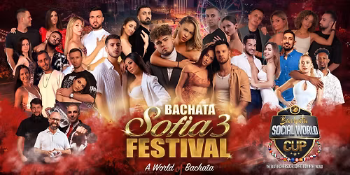Bachata Sofia Festival - Round 3 \ud83c\udf1f| 9-12 JAN 2026 | Qualifier for Bachata World Cup \ud83c\udfc6