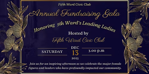 Fifth Ward Civic Club Annual Fundraising Gala