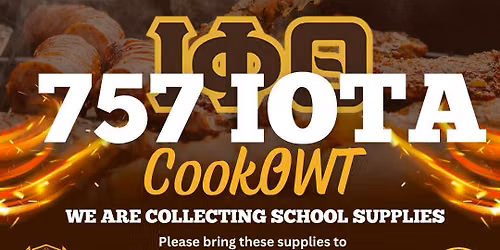 757 Iotas Cookout - Back to School Drive