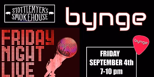 \ud83c\udfb8 FRIDAY FRIDAY BYNGE at Stottlemyers Sarasota FRI SEP 4th from 7-10pm FREE Event!