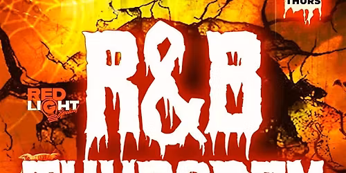 R&B THURSDAYS (REDLIGHT SPECIAL)