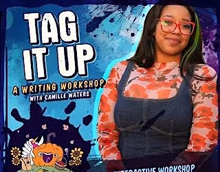 TAG IT UP (WRITING WORKSHOP)