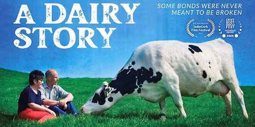 A Dairy Story at Lytham International Film Festival