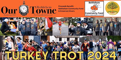 2025  Our Towne  Bethlehem Turkey Trot-5k