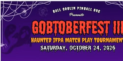Gobtoberfest III
