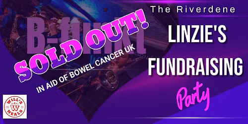 *SOLD OUT* - Linzie's Fundraising Party! - B-FUNKT @ The Riverdene - TICKET ONLY EVENT 