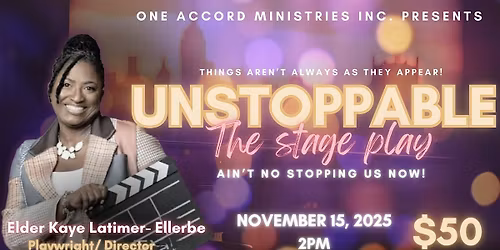 UNSTOPPABLE The Stage Play