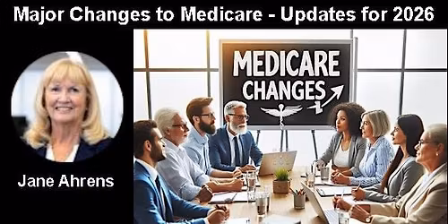Major Changes to Medicare - Updates for 2026