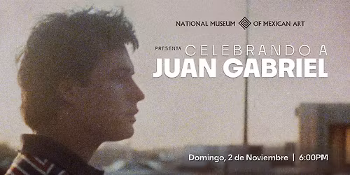 Celebrando a Juan Gabriel