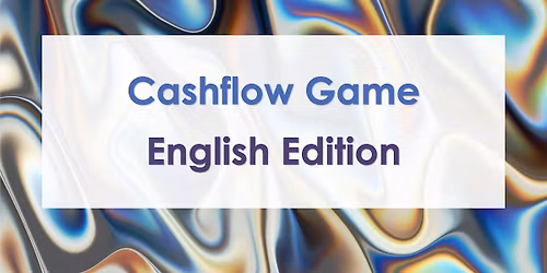 Cashflow Game Workshop at LaMatu \u2013 English Edition - Amsterdam