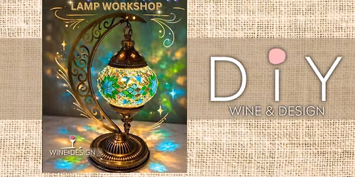 SIP & DIY: Turkish Mosaic Lamp Workshop- Moon Lamp | Mother's Day!