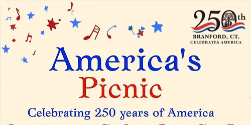 America's Picnic: Celebrating 250 Years of The United States