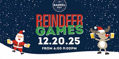 Reindeer Games at The Barrel House