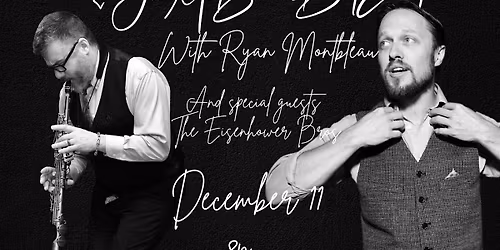 Jon McBride's Big Easy With Ryan Montbleau\/The Eisenhower Brothers