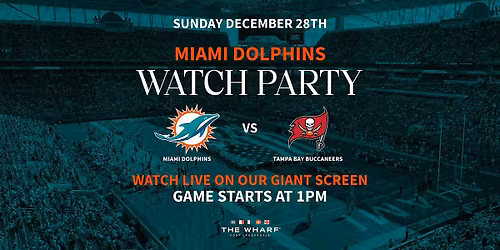 Miami Dolphins vs. Tampa Bay Buccaneers Watch Party