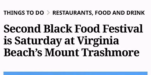2nd Annual Hampton Roads Black Food Festival